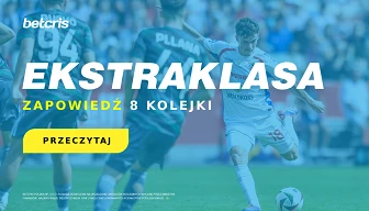 Zapowiedź 8 kolejki Ekstraklasy